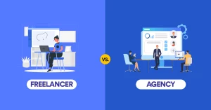 Freelancer vs. Agency